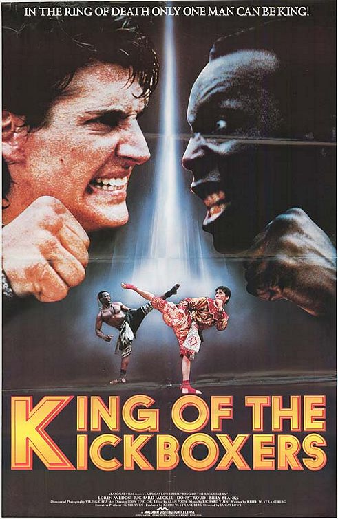 the movie poster: The King of the Kickboxers (1991)