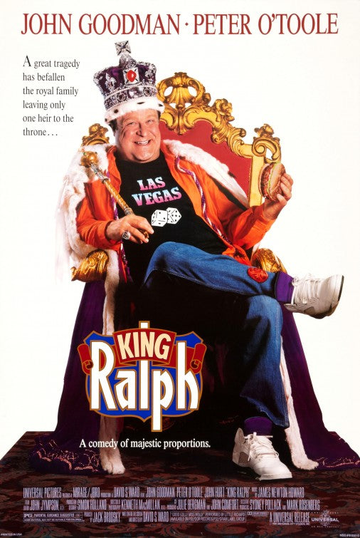 the movie poster: King Ralph (1991)
