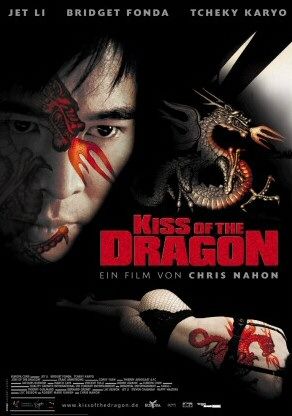 the movie poster: Kiss of the Dragon (2001) ver2