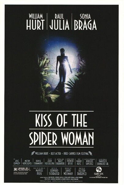 the movie poster: Kiss of the Spider Woman (1985)