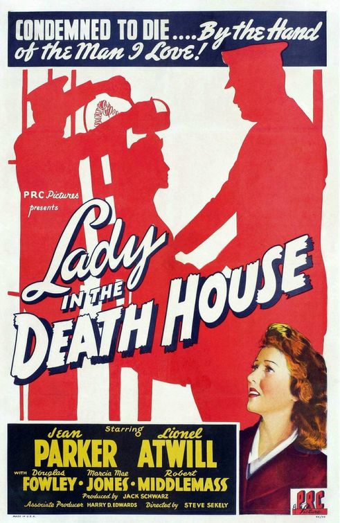 the movie poster: Lady in the Death House (1944)