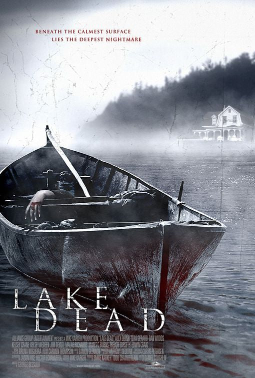 the movie poster: Lake Dead (2007)