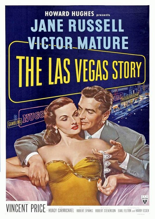 the movie poster: The Las Vegas Story (1952)