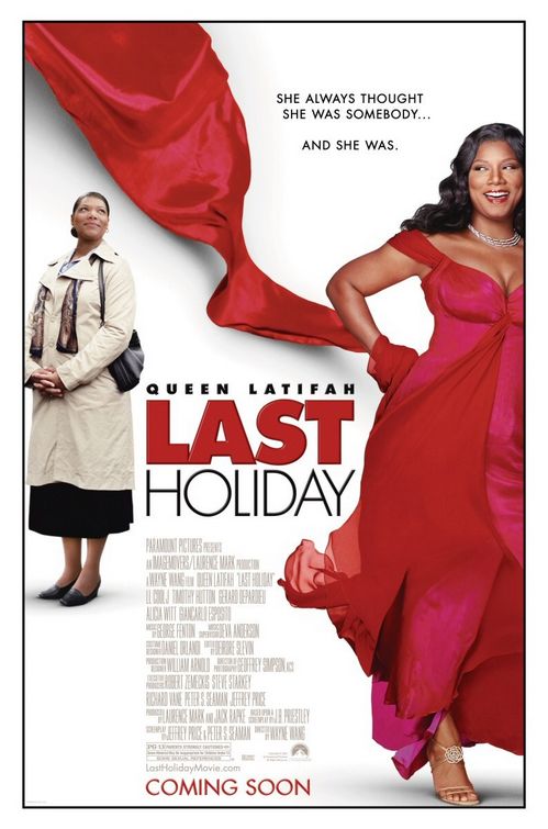 the movie poster: Last Holiday (2006)