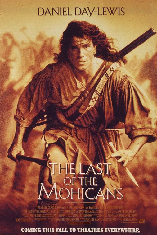 the movie poster: The Last of the Mohicans (1992) ver2