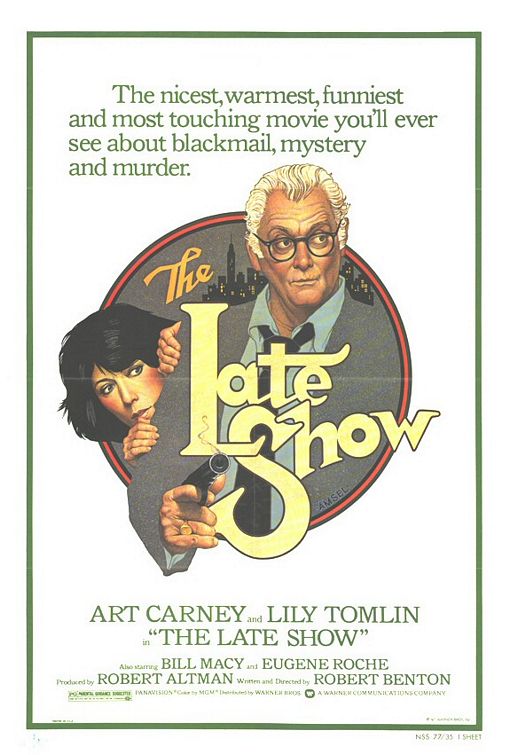 the movie poster: The Late Show (1977)