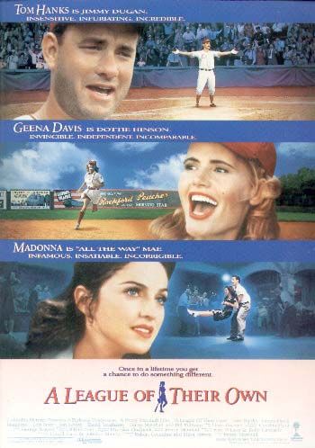 the movie poster: A League of Their Own (1992) ver3