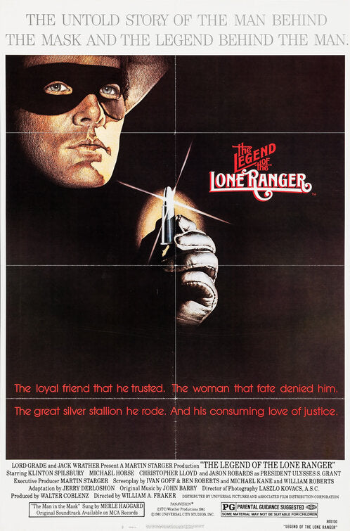 the movie poster: The Legend of the Lone Ranger (1981)