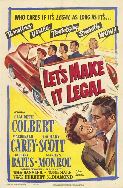 the movie poster: Let's Make It Legal (1951)