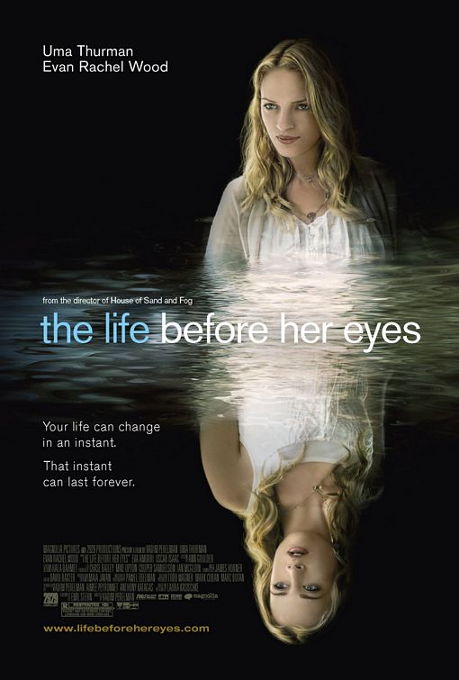 the movie poster: The Life Before Her Eyes (2008)