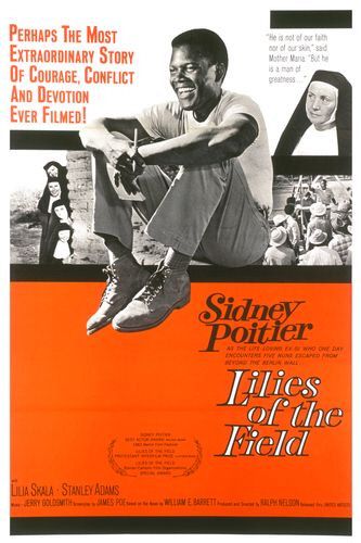 the movie poster: Lilies of the Field (1963)