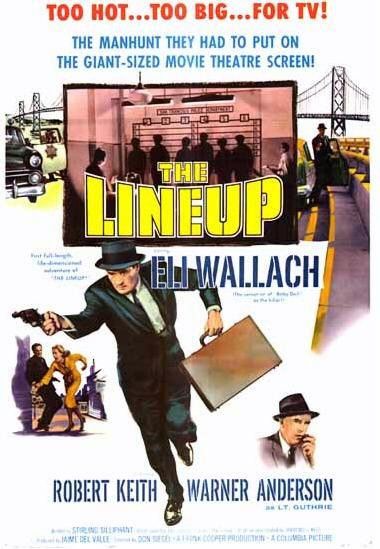 the movie poster: The Lineup (1958)