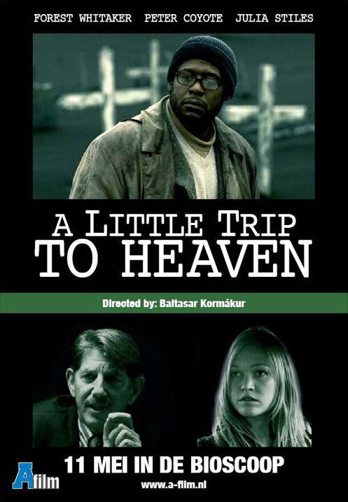the movie poster: A Little Trip to Heaven (2006) ver2