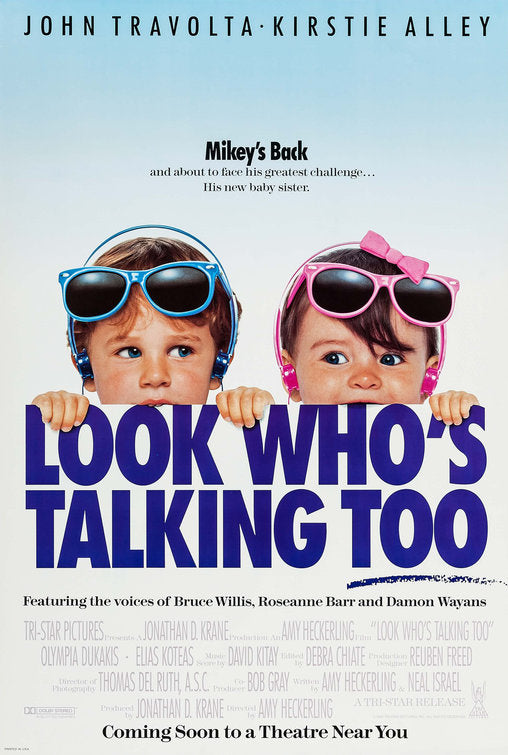 the movie poster: Look Who's Talking Too (1990)