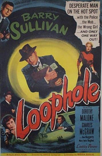 the movie poster: Loophole (1954)