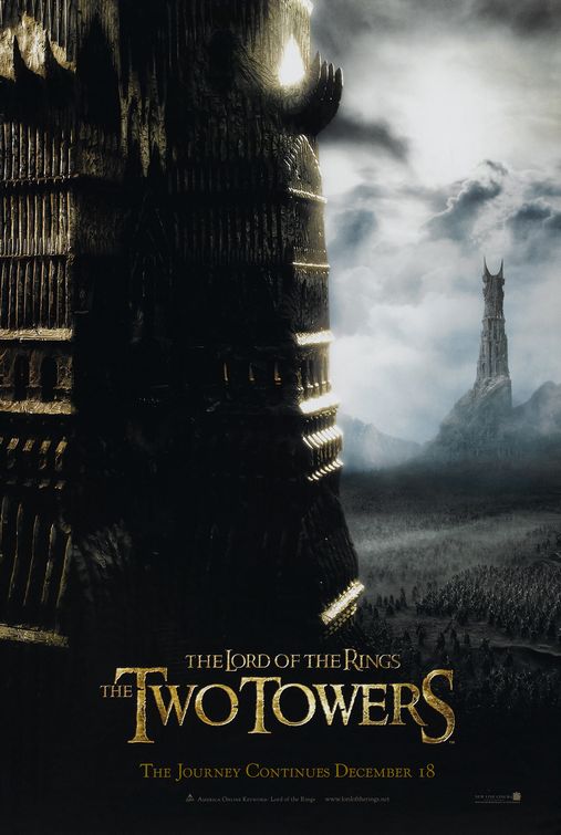 the movie poster: The Lord of the Rings: The Two Towers (2002)