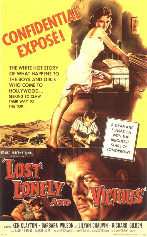 the movie poster: Lost, Lonely and Vicious (1958)