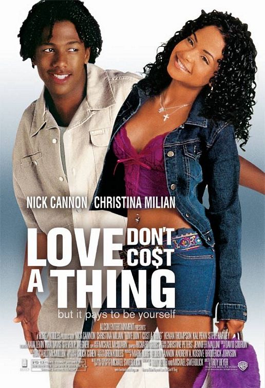 the movie poster: Love Don't Cost a Thing (2003)