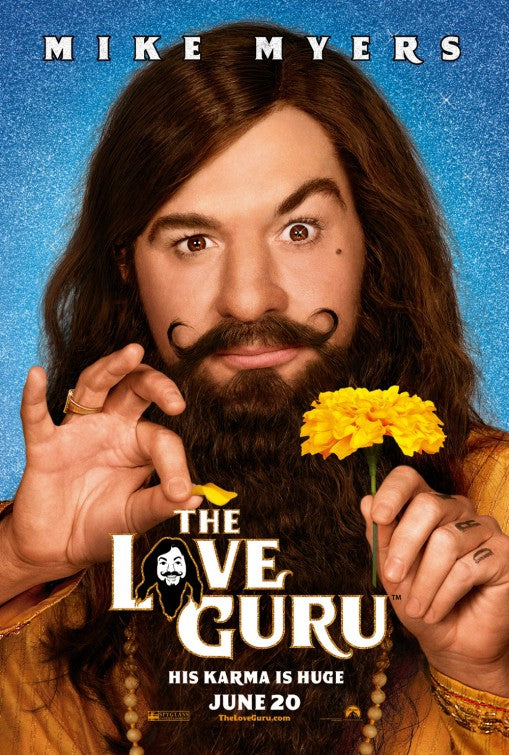 the movie poster: The Love Guru (2008)