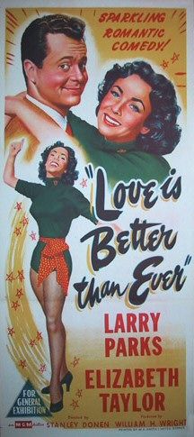 the movie poster: Love is Better Than Ever (1952) ver2
