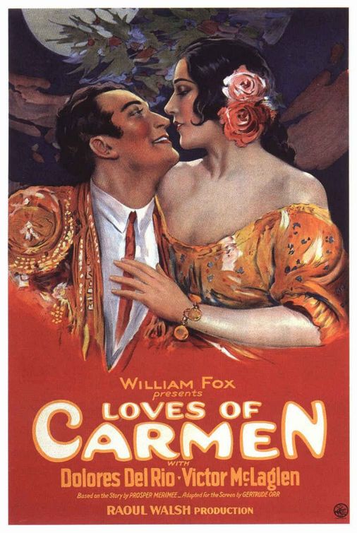 the movie poster: The Loves of Carmen (1927)