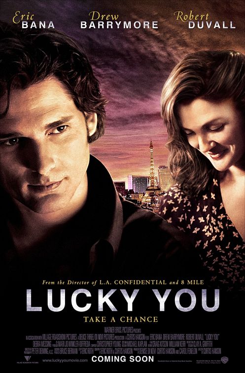 the movie poster: Lucky You (2007) ver3