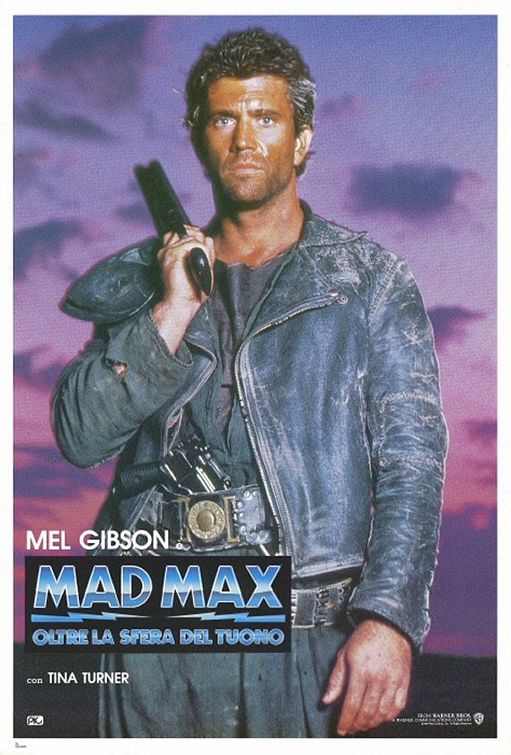 the movie poster: Mad Max Beyond Thunderdome (1985) ver2