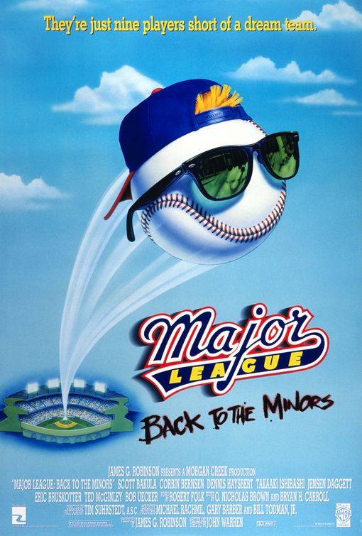 the movie poster: Major League: Back to the Minors (1998)
