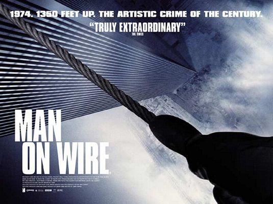 the movie poster: Man on Wire (2008)