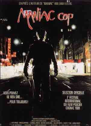 the movie poster: Maniac Cop (1988)