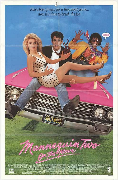 the movie poster: Mannequin 2: On the Move (1991)