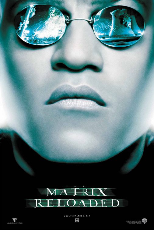 the movie poster: The Matrix Reloaded (2003) ver12