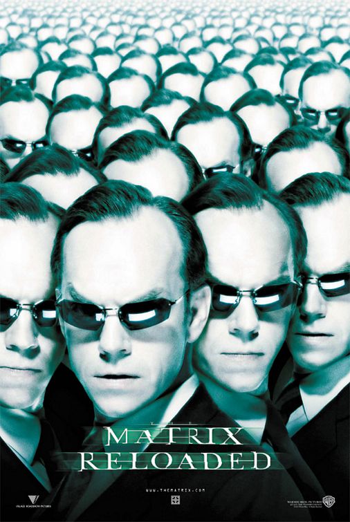 the movie poster: The Matrix Reloaded (2003) ver13