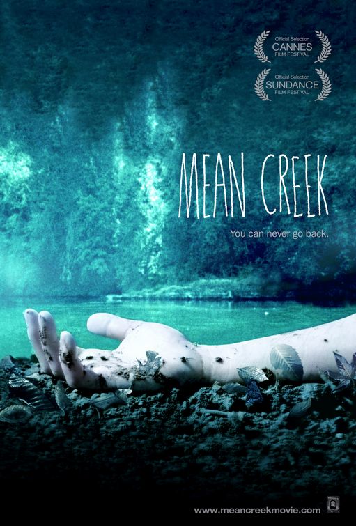 the movie poster: Mean Creek (2004) ver3