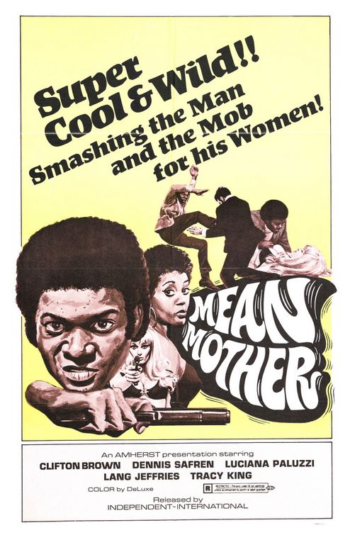 the movie poster: Mean Mother (1974)
