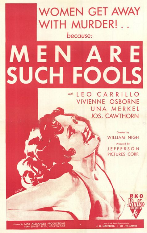 the movie poster: Men Are Such Fools (1932)