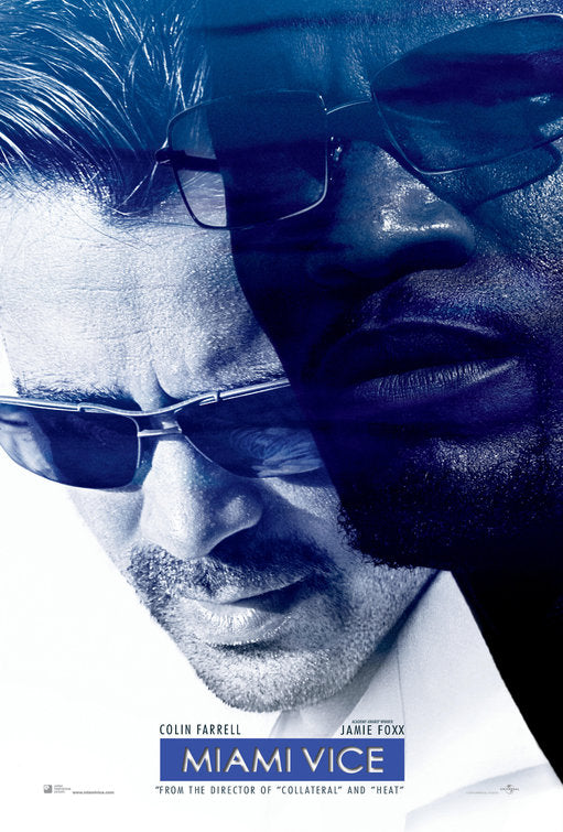 the movie poster: Miami Vice (2006)