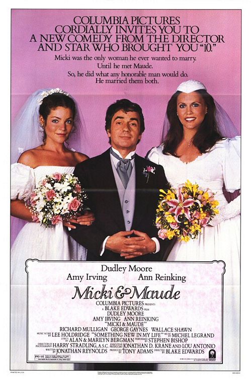 the movie poster: Micki + Maude (1984)