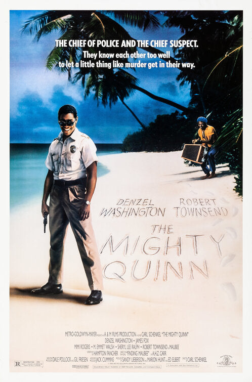 the movie poster: The Mighty Quinn (1989)