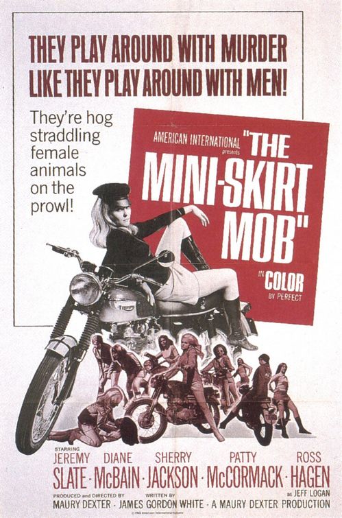 the movie poster: The Mini-Skirt Mob (1968)