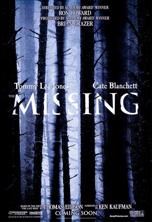 the movie poster: The Missing (2003)