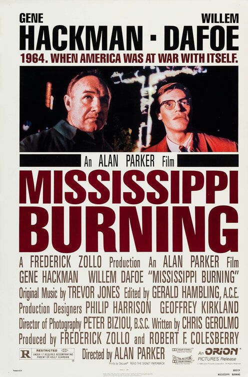 the movie poster: Mississippi Burning (1988)