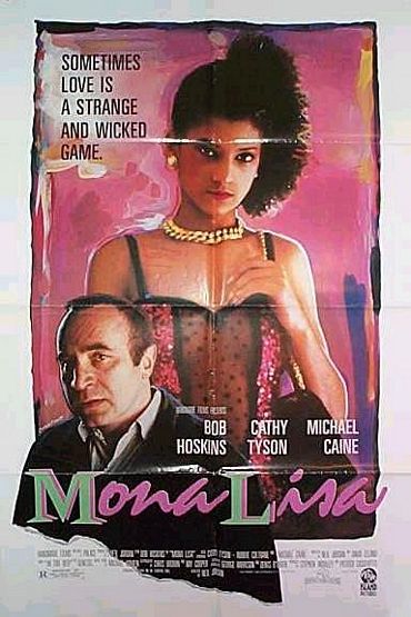 the movie poster: Mona Lisa (1986)