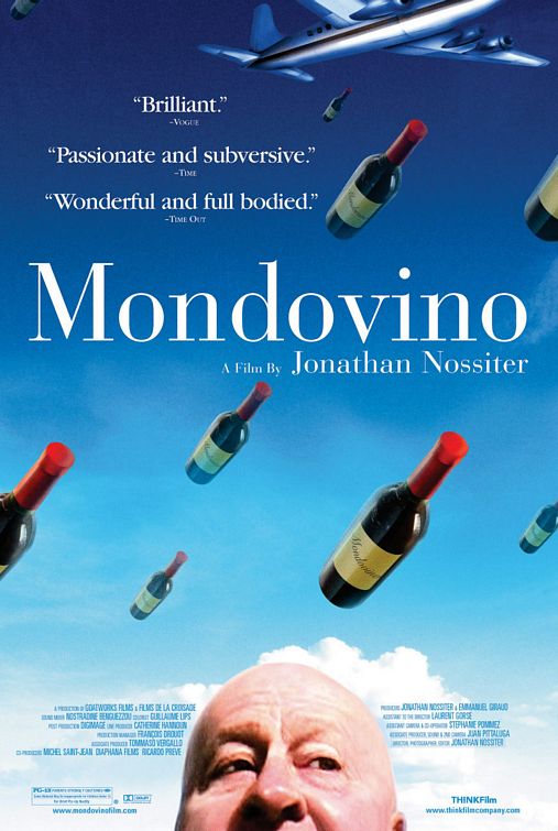 the movie poster: Mondovino (2005)
