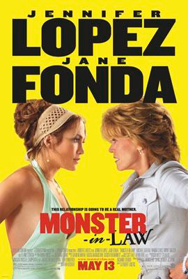 the movie poster: Monster-In-Law (2005) ver4