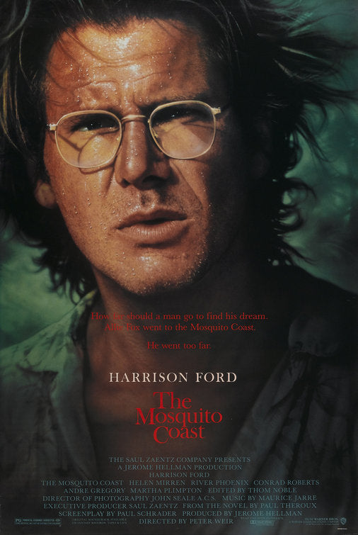 the movie poster: The Mosquito Coast (1986)