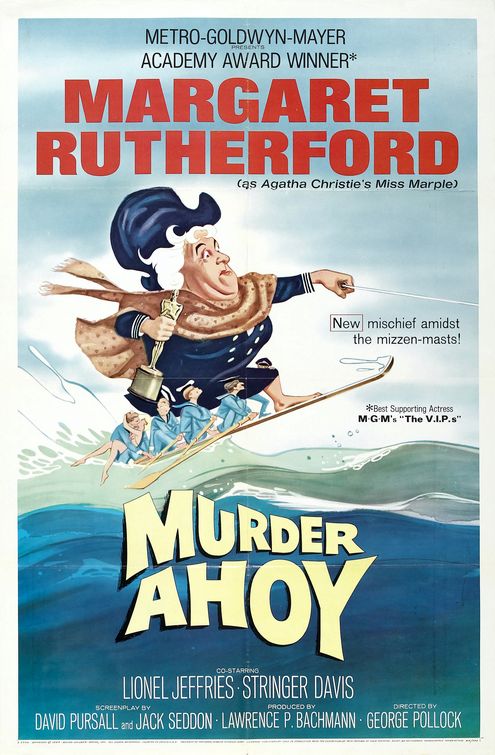the movie poster: Murder Ahoy (1964)