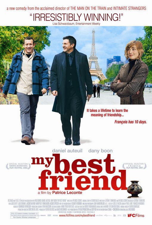the movie poster: My Best Friend (2007)