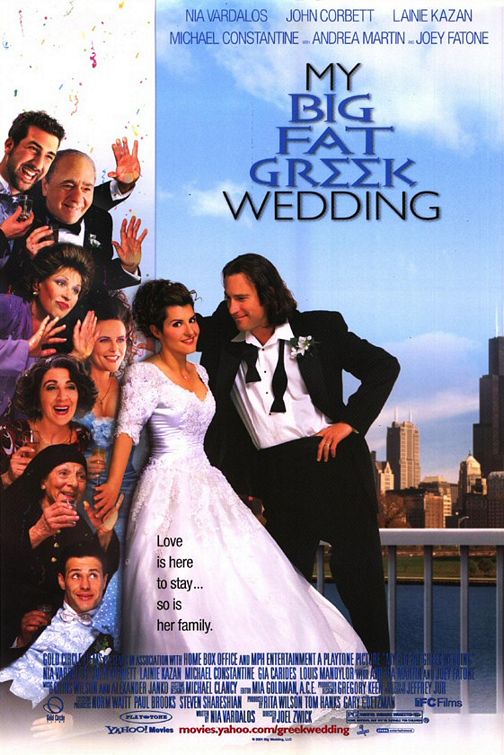 the movie poster: My Big Fat Greek Wedding (2002)