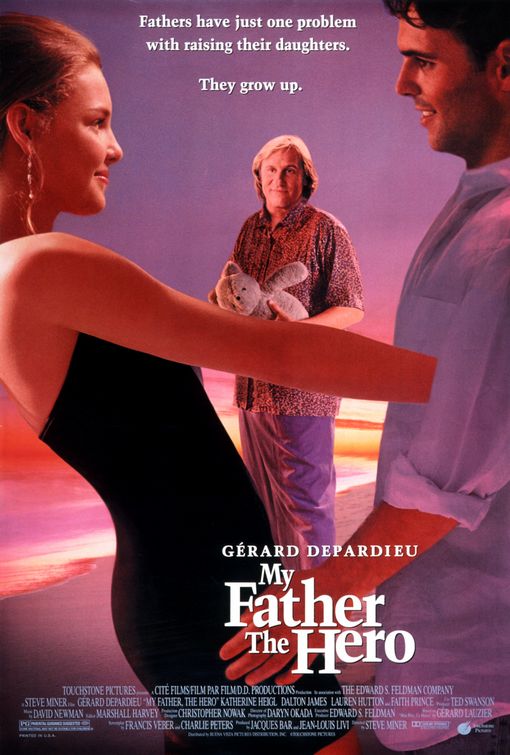 the movie poster: My Father, The Hero (1994)